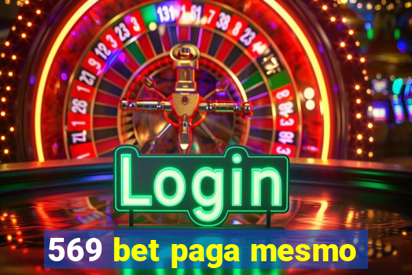 569 bet paga mesmo